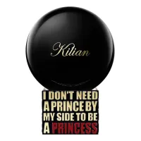 Kilian I Don't Need A Prince By My Side To Be A Princess Fleur D'Oranger