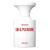 BORNTOSTANDOUT Sin & Pleasure