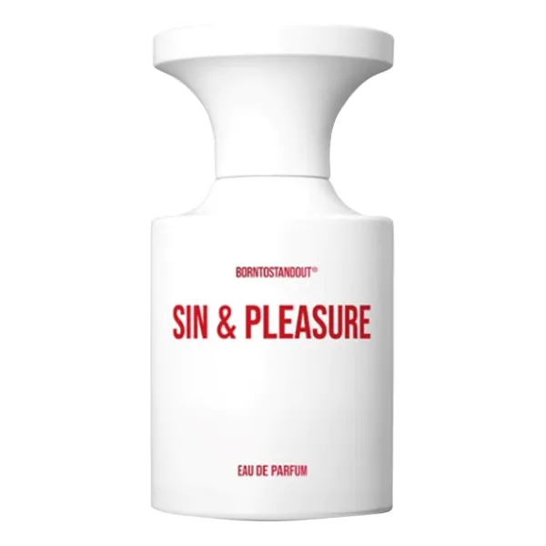 BORNTOSTANDOUT Sin & Pleasure
